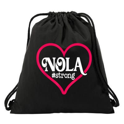 New Orleans Nola Strong Heart New Orleans Strong Drawstring Bag