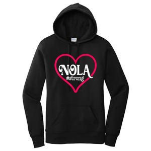 New Orleans Nola Strong Heart New Orleans Strong Women's Pullover Hoodie