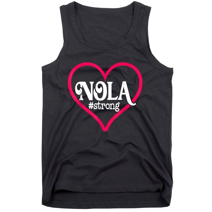 New Orleans Nola Strong Heart New Orleans Strong Tank Top