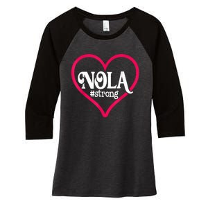 New Orleans Nola Strong Heart New Orleans Strong Women's Tri-Blend 3/4-Sleeve Raglan Shirt