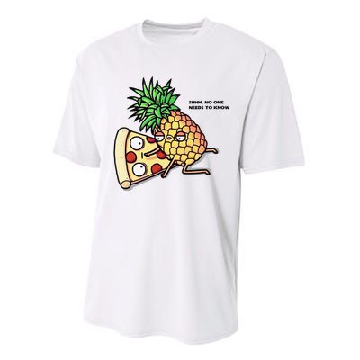 No One Needs To Know Pineapple Hawaiian Pizza Food Performance Sprint T-Shirt