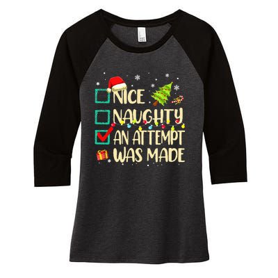 Naughty Or Nice Funny An Attempt Was Made Christmas Women's Tri-Blend 3/4-Sleeve Raglan Shirt