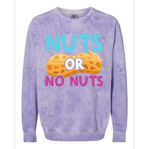 Nuts Or No Nuts Funny Nuts Gender Reveal Party Baby Shower Colorblast Crewneck Sweatshirt