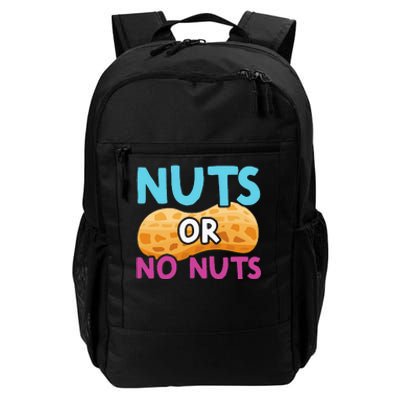 Nuts Or No Nuts Funny Nuts Gender Reveal Party Baby Shower Daily Commute Backpack