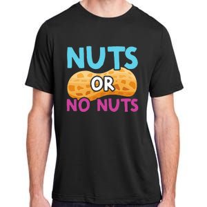 Nuts Or No Nuts Funny Nuts Gender Reveal Party Baby Shower Adult ChromaSoft Performance T-Shirt