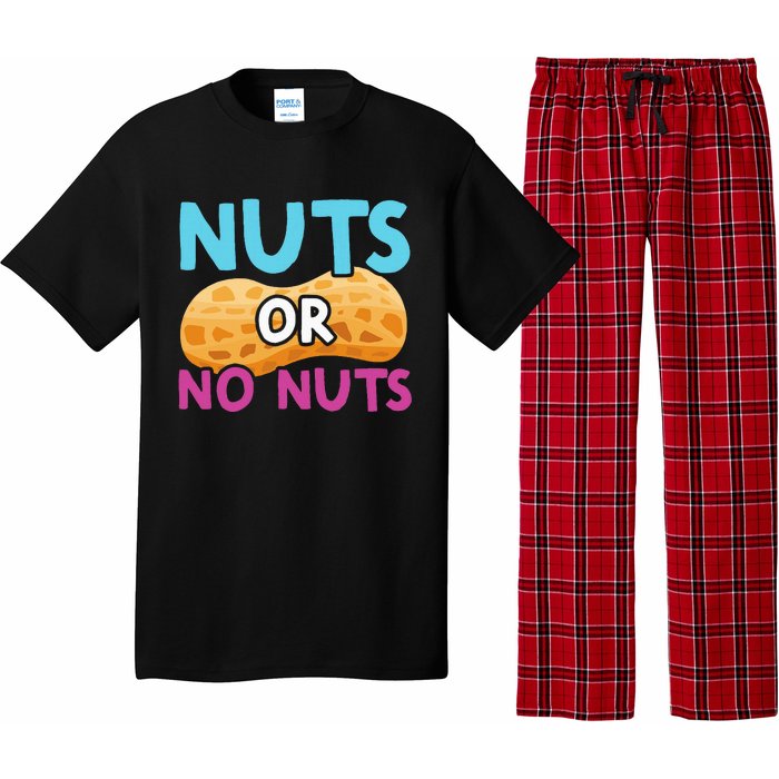 Nuts Or No Nuts Funny Nuts Gender Reveal Party Baby Shower Pajama Set