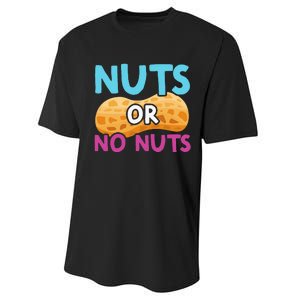 Nuts Or No Nuts Funny Nuts Gender Reveal Party Baby Shower Performance Sprint T-Shirt