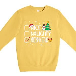 Nice Or Naughty Redhead Funny Christmas Pajama Xmas Great Gift Premium Crewneck Sweatshirt