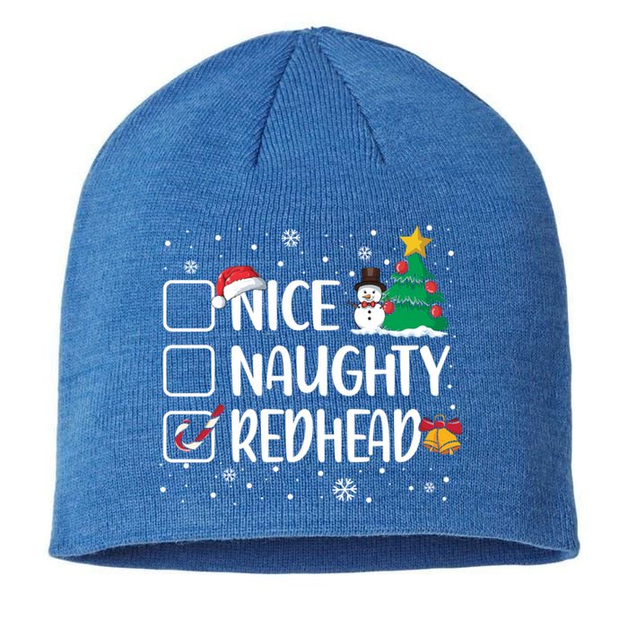 Nice Or Naughty Redhead Funny Christmas Pajama Xmas Great Gift Sustainable Beanie