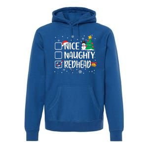 Nice Or Naughty Redhead Funny Christmas Pajama Xmas Great Gift Premium Hoodie