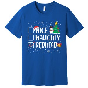 Nice Or Naughty Redhead Funny Christmas Pajama Xmas Great Gift Premium T-Shirt