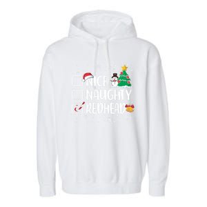 Nice Or Naughty Redhead Funny Christmas Pajama Xmas Great Gift Garment-Dyed Fleece Hoodie