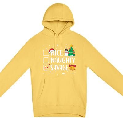 Nice Or Naughty Savage Funny Christmas Pajama Xmas Funny Gift Premium Pullover Hoodie