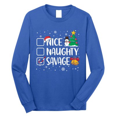 Nice Or Naughty Savage Funny Christmas Pajama Xmas Funny Gift Long Sleeve Shirt