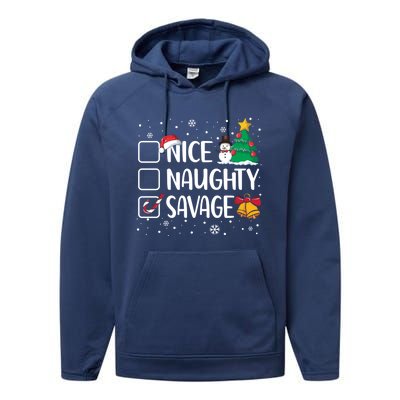 Nice Or Naughty Savage Funny Christmas Pajama Xmas Funny Gift Performance Fleece Hoodie