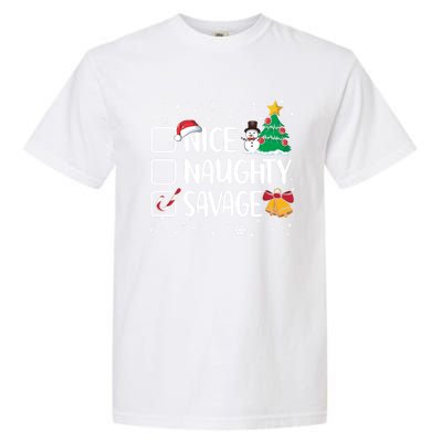 Nice Or Naughty Savage Funny Christmas Pajama Xmas Funny Gift Garment-Dyed Heavyweight T-Shirt