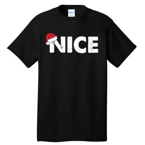 Naughty Or Nice Matching Christmas Tall T-Shirt