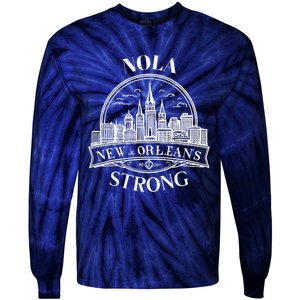 New Orleans Nola Strong New Orleans Strong Louisiana City Tie-Dye Long Sleeve Shirt