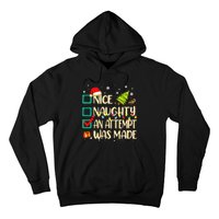 Naughty Or Nice Funny An Attempt Was Made Christmas Hoodie