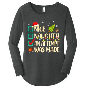 Naughty Or Nice Funny An Attempt Was Made Christmas Women's Perfect Tri Tunic Long Sleeve Shirt