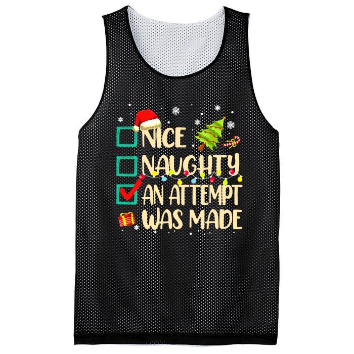 Naughty Or Nice Funny An Attempt Was Made Christmas Mesh Reversible Basketball Jersey Tank