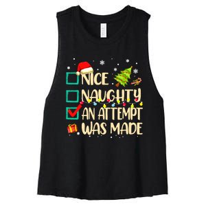 Naughty Or Nice Funny An Attempt Was Made Christmas Women's Racerback Cropped Tank