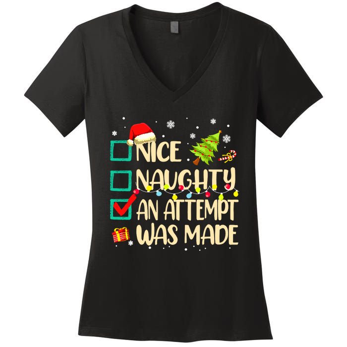 Naughty Or Nice Funny An Attempt Was Made Christmas Women's V-Neck T-Shirt