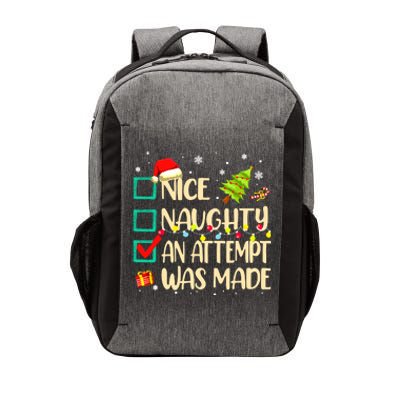 Naughty Or Nice Funny An Attempt Was Made Christmas Vector Backpack