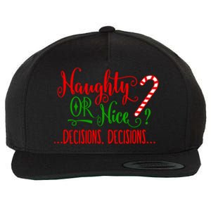 Naughty Or Nice Decisions Decisions Funny Christmas Xmas Gift Wool Snapback Cap