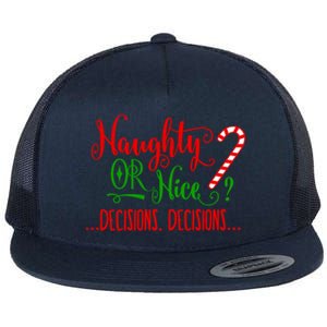 Naughty Or Nice Decisions Decisions Funny Christmas Xmas Gift Flat Bill Trucker Hat