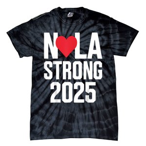 New Orleans Nola Strong Heart 2025 New Orleans Strong Tie-Dye T-Shirt