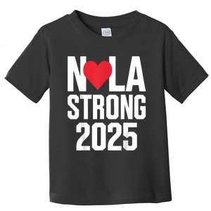 New Orleans Nola Strong Heart 2025 New Orleans Strong Toddler T-Shirt