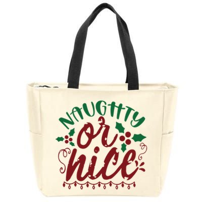 Naughty Or Nice Christmas Holiday Festive Zip Tote Bag