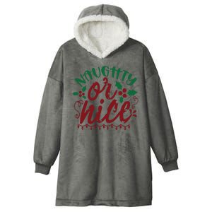 Naughty Or Nice Christmas Holiday Festive Hooded Wearable Blanket