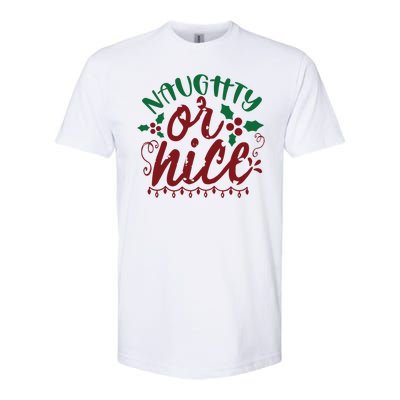 Naughty Or Nice Christmas Holiday Festive Softstyle® CVC T-Shirt