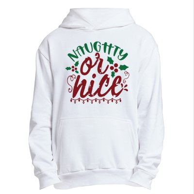 Naughty Or Nice Christmas Holiday Festive Urban Pullover Hoodie