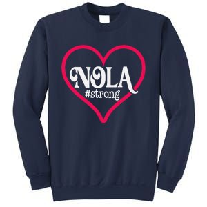 New Orleans Nola Strong Heartnew Orleans Strong Sweatshirt