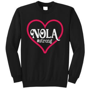 New Orleans Nola Strong Heart New Orleans Strong Sweatshirt