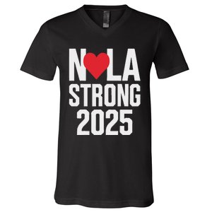 New Orleans Nola Strong Heart 2025 New Orleans Strong V-Neck T-Shirt