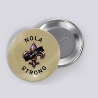 New Orleans Nola Strong Heart New Orleans Strong Button