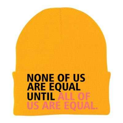 None of Us Are Equal Knit Cap Winter Beanie