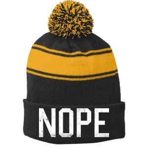 NOPE Funny Meme Stripe Pom Pom Beanie