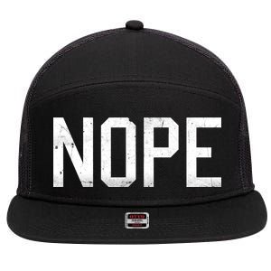 NOPE Funny Meme 7 Panel Mesh Trucker Snapback Hat