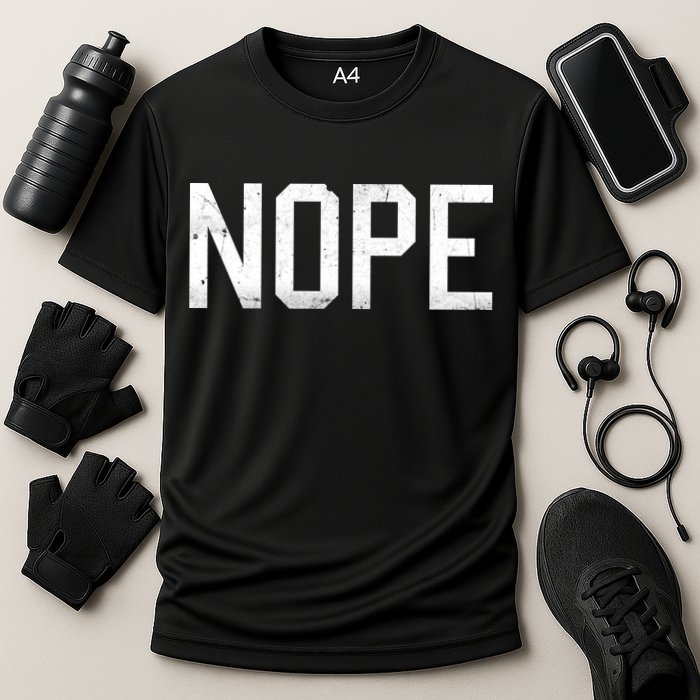 NOPE Funny Meme Cooling Performance Crew T-Shirt