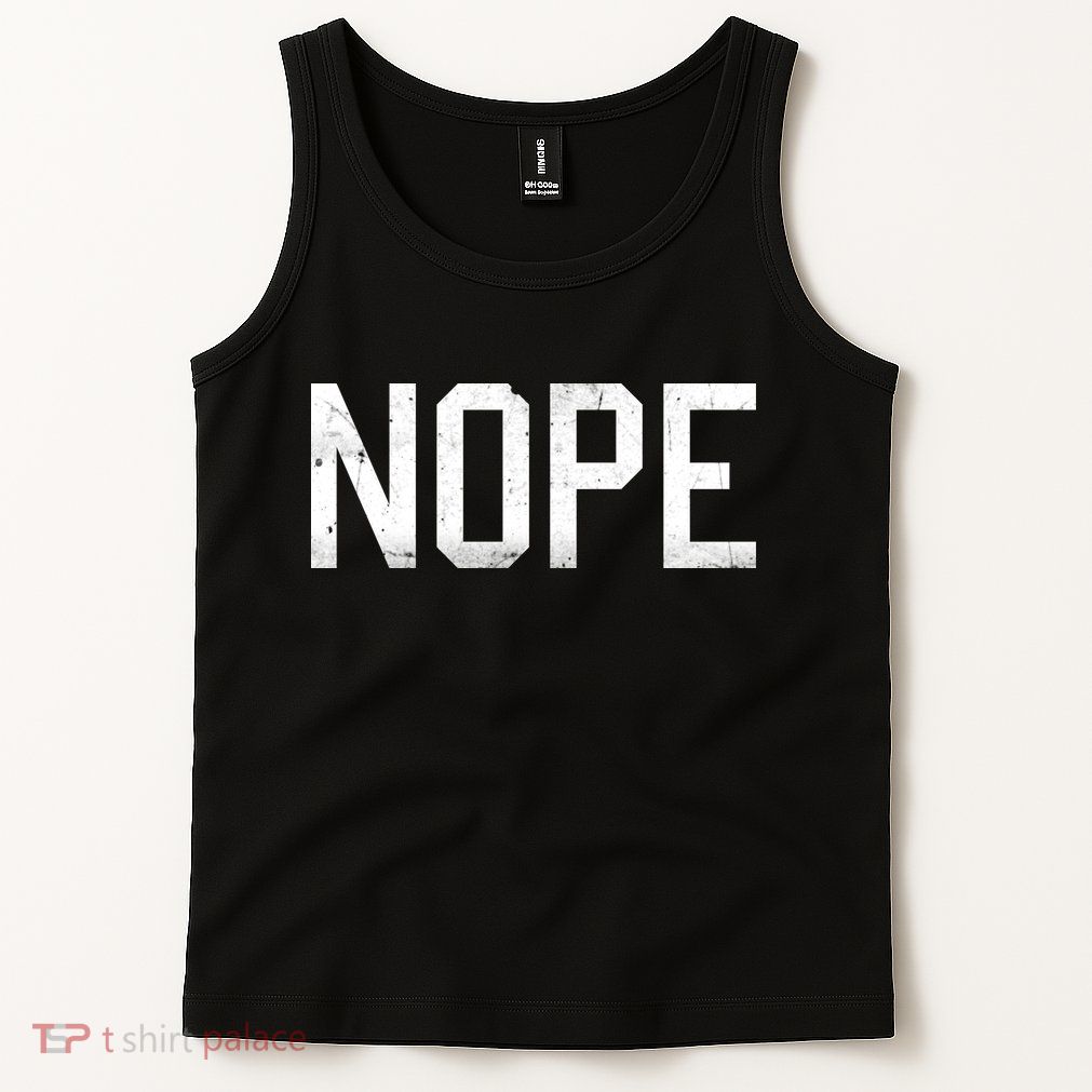 NOPE Funny Meme Tank Top