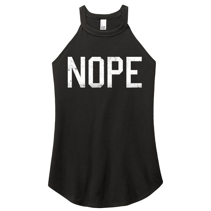 NOPE Funny Meme Women's Perfect Tri Rocker Tank