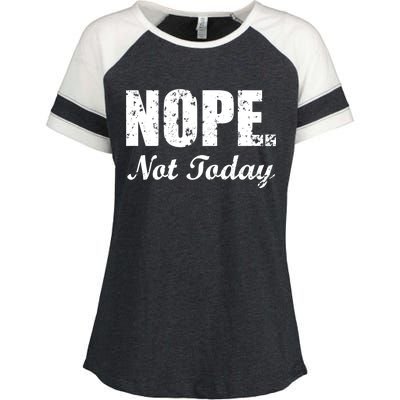 Nope Not Today Enza Ladies Jersey Colorblock Tee