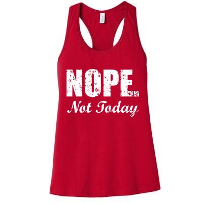 Nope Not Today Womens Tank Top