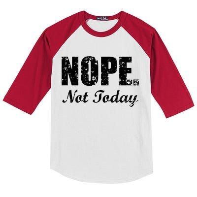 Nope Not Today Kids Colorblock Raglan Jersey