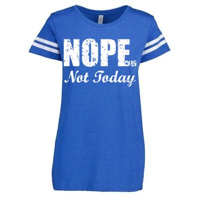 Nope Not Today Enza Ladies Jersey Football T-Shirt